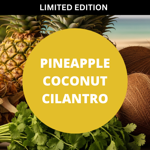 SCENT: Pineapple Coconut Cilantro