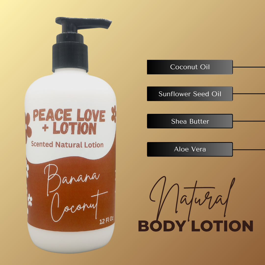 Peace Love + Lotion Banana Coconut Scented Natural Body Lotion