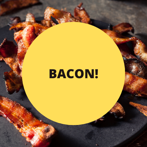 SCENT: Bacon!