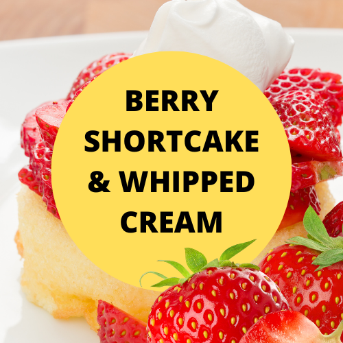 SCENT: Berry Shortcake & Whipped Cream