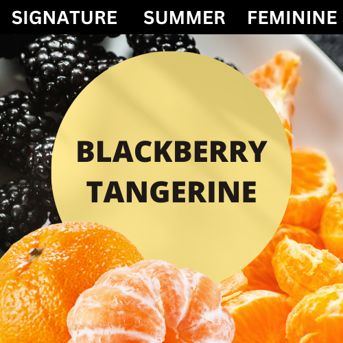 SCENT: Blackberry & Tangerine