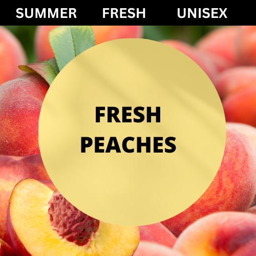 SCENT: Fresh Peaches