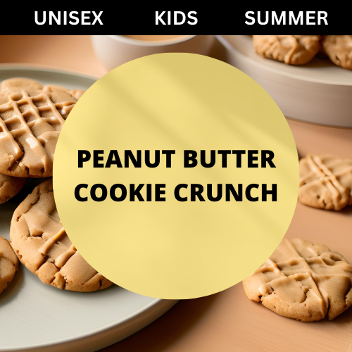 SCENT: Peanut Butter Cookie Crunch