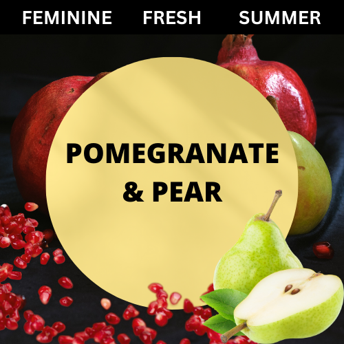 SCENT: Pomegranate & Pear