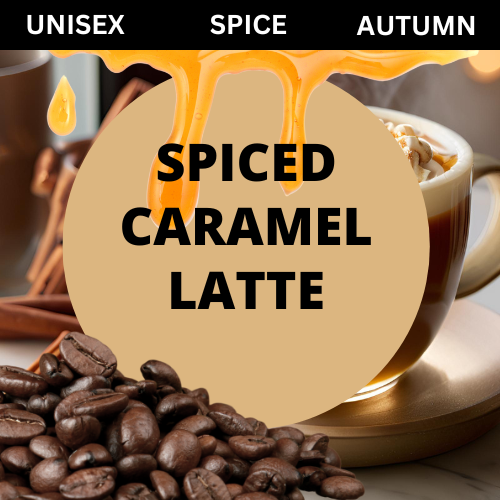 SCENT: Spiced Caramel Latte