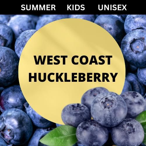 SCENT: West Coast Huckleberry