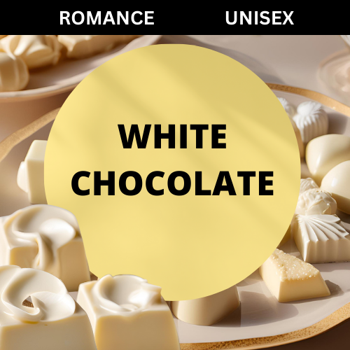 SCENT: White Chocolate